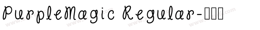 PurpleMagic Regular字体转换